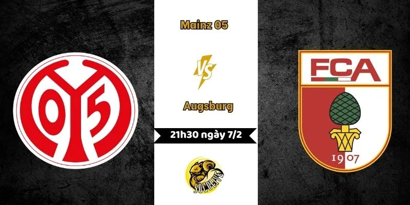 Nhận định Mainz 05 vs Augsburg 21h30 ngày 7/2